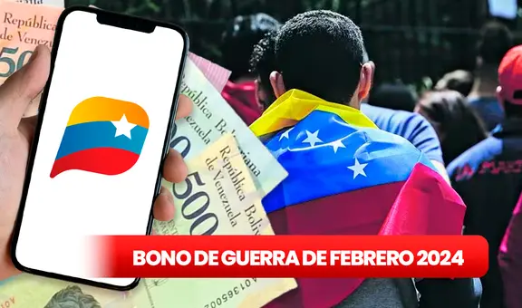 Bono de Guerra Económica HOY, 27 de febrero 2024: revisa NUEVOS MONTOS, fecha y ÚLTIMAS NOTICIAS