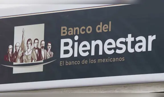 Banco Bienestar: ¿cuántas sedes tiene actualmente en México y dónde se encuentran?