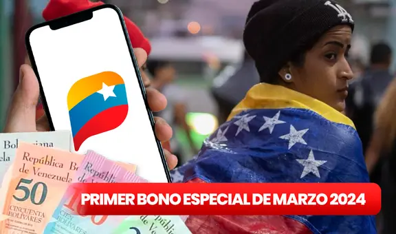 Primer Bono Especial, 3 de marzo 2024: MONTO ACTUALIZADO, fecha de PAGO y ÚLTIMAS NOTICIAS