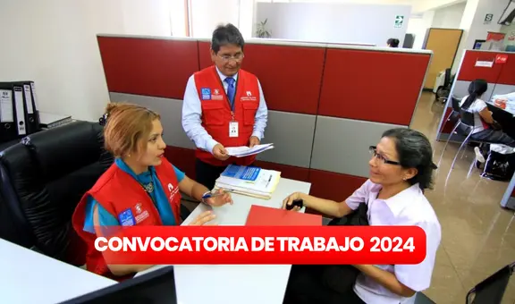 ¡Trabaja en Lima, Áncash y más! Ministerio de Justicia abre convocatoria con sueldos de hasta S/12.000