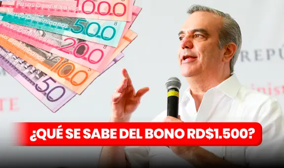 Bono $1.500: ¿qué se sabe en República Dominicana del Apoyo Familiar vía Banreservas?