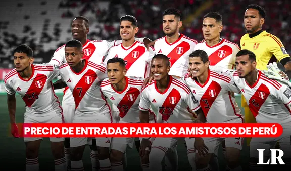 Entradas para los amistosos de la selección peruana: conoce los precios y dónde comprar