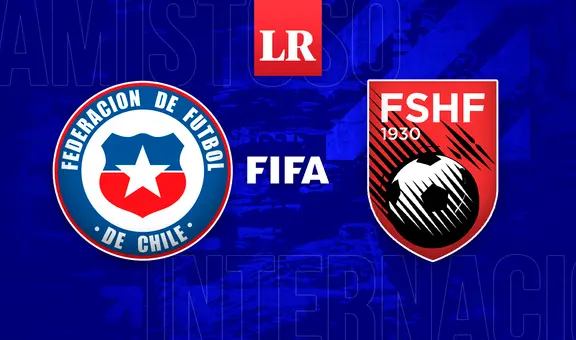 Chile vs. Albania EN VIVO por partido amistoso internacional: ¿a qué hora debuta Ricardo Gareca?