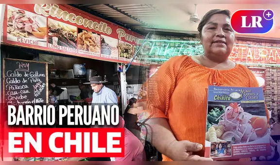 Recoleta: el barrio de peruanos en Chile donde venden el combinado a S/30 y tienen su cachina [CRÓNICA]