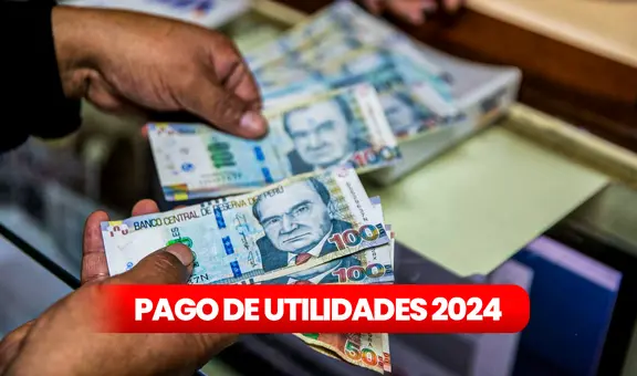 PAGO DE UTILIDADES PERÚ: ¿cuándo pagan y cómo calcularlo?