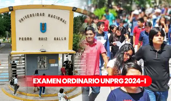 Examen ordinario UNPRG 2024: ¿cuántas vacantes ofrece por carrera y hasta cuándo inscribirse?