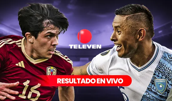 Resultado Venezuela vs. Guatemala EN VIVO: VER cómo terminó el juego de la Vinotinto por la fecha FIFA