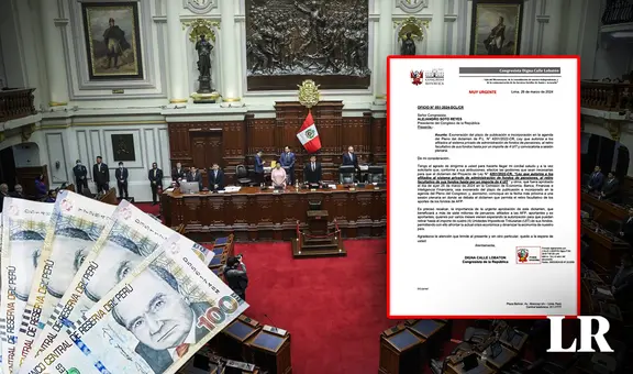 Retiro AFP 2024: piden que desembolso de 4 UIT sea exonerado del plazo y debatido en el próximo Pleno