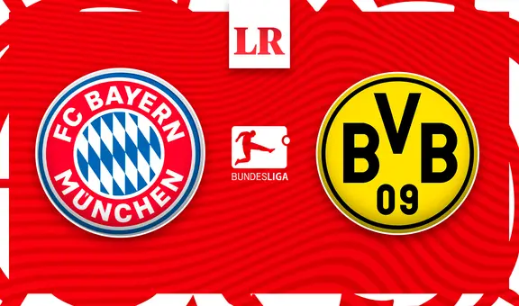 Bayern Múnich vs. Borussia Dortmund EN DIRECTO: hora y canal del clásico alemán por la Bundesliga