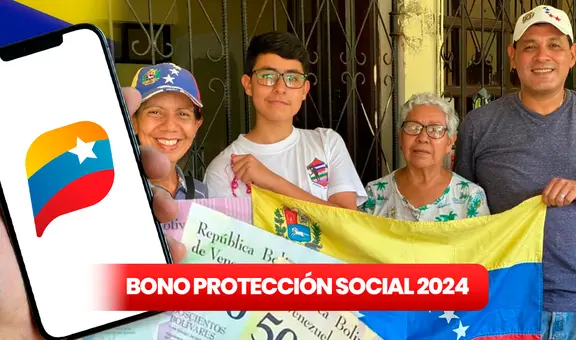 Bono Protección Social 2024: ENTÉRATE cómo COBRAR a través del Sistema Patria en Venezuela