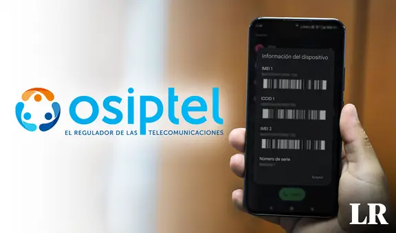 Osiptel bloqueará HOY más de 400.000 celulares con IMEI clonados: averigua si tu teléfono está en la lista