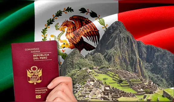 Viaje a Machu Picchu desde México: conoce AQUÍ los requisitos actualizados para la VISA PERUANA
