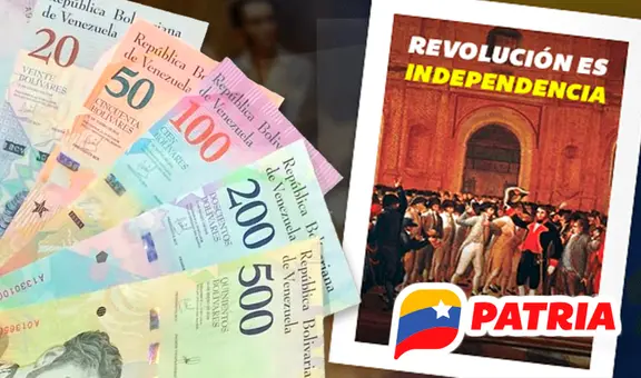 Bono Revolución es Independencia 2024: FECHA DE PAGO, MONTO y cómo COBRAR por Patria
