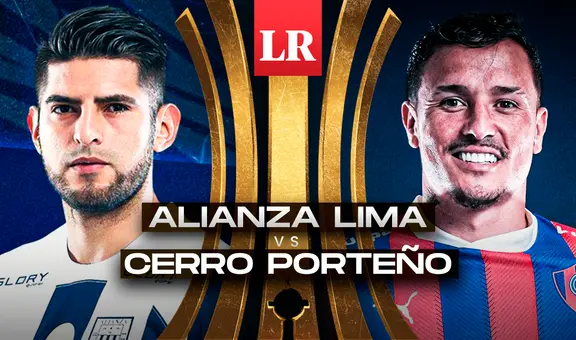 Alianza Lima vs. Cerro Porteño EN VIVO: alineaciones, horario y canal de TV por la Libertadores