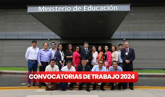 ¡Trabaja en Minedu! Entidad ofrece 76 empleos a nivel nacional con sueldos de hasta S/12.000