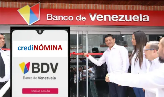 Credinómina Banco de Venezuela: REVISA los 5 pasos para solicitar un préstamo GRATIS