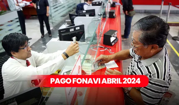 Fonavi inicia PAGOS HOY 25 de abril: mira si eres BENEFICIARIO y los requisitos para acceder vía Banco de la Nación