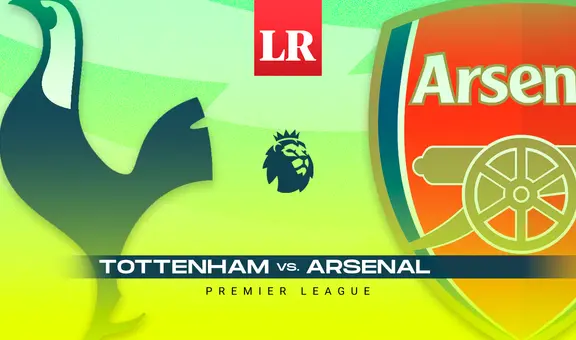 Tottenham vs. Arsenal EN VIVO: ¿cuándo y a qué hora ver la fecha 35 de la Premier League 2024?