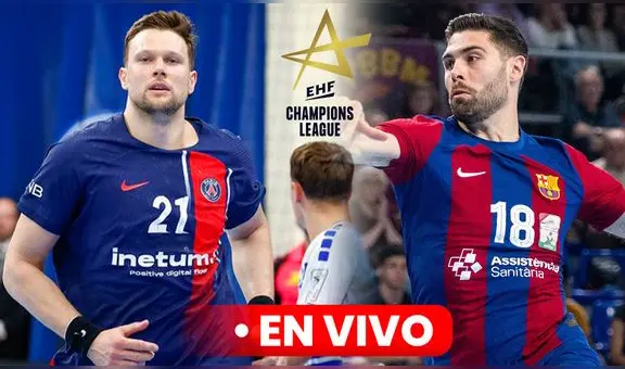 EN DIRECTO Barcelona vs. PSG balonmano: ver AQUÍ los cuartos de final de la Champions League vía DAZN