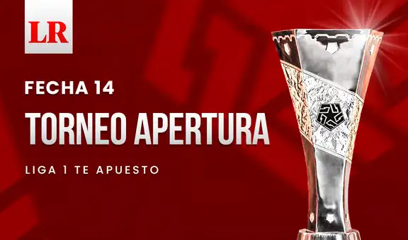 Liga 1 2024 EN VIVO: programación y tabla de posiciones de la fecha 14 del Torneo Apertura