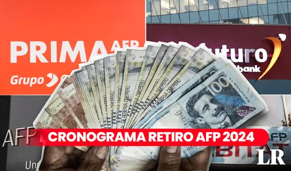 Cronograma de retiro AFP 2024: revisa las fechas para presentar tu solicitud con último dígito de DNI