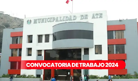Municipalidad de Ate ofrece 235 empleos con sueldos desde S/1.300: ¿cómo acceder?