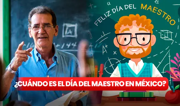 ¿Cuándo es el Día del Maestro en México? Mira las mejores etiquetas y dibujos para regalar a tu profesor