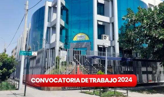 ¡Trabaja en el DRE Callao! Personas con secundaria, egresados o titulados pueden ganar desde S/1.264