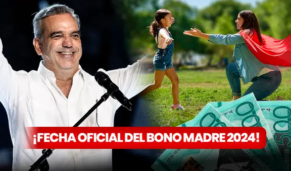 Bono Madre 2024: esta es la FECHA OFICIAL de Supérate para el pago de $1.500 en República Dominicana