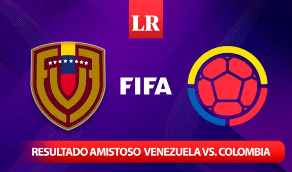 Resultado amistoso Venezuela vs. Colombia HOY, 2 de junio: ¿cómo va el juego de la Vinotinto?