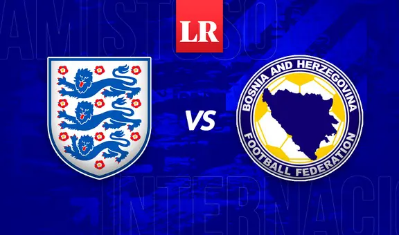 Inglaterra vs. Bosnia EN VIVO: últimos resultados, pronóstico y alineaciones del partido HOY