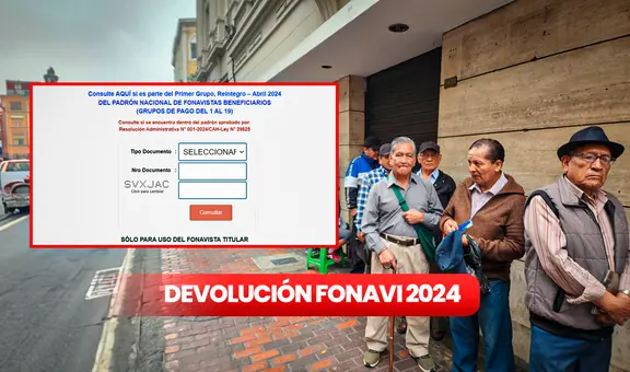 Fonavi 2024: mira si serás beneficiario de la lista 21 o del grupo de reintegro 1 y cómo se puede cobrar