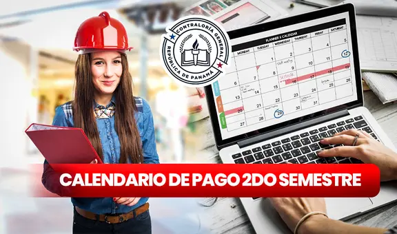 Calendario de pago Contraloría, segundo semestre 2024: mira AQUÍ todas las fechas de las quincenas