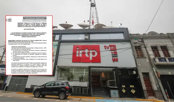 Buscan incluir a miembros del Ejecutivo y del Congreso en directorio del IRTP