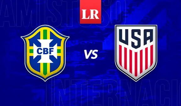 A qué hora juegan Brasil vs. Estados Unidos EN VIVO por el partido amistoso internacional HOY