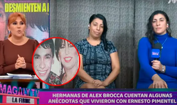 Hermana de Alex Brocca arremete contra Ernesto Pimentel: "En mala hora estuvo con esta persona"