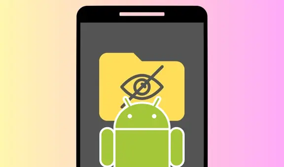 ¿Tienes un teléfono Android? De esta forma podrás crear carpetas secretas a las que tú solo tendrás acceso