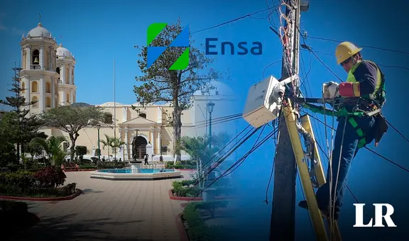 Corte de luz en Chiclayo y Lambayeque del 16 al 18 de junio: zonas y distritos afectados, según ENSA