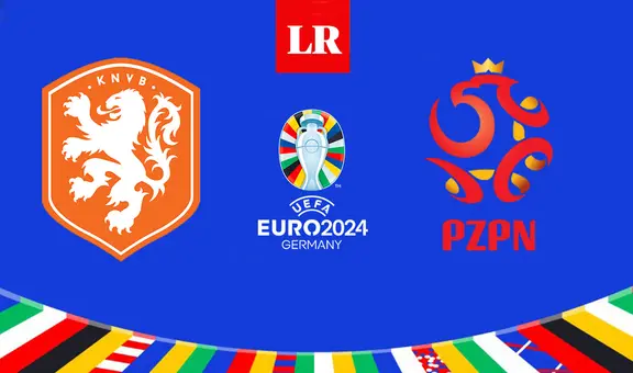 VER Países Bajos vs. Polonia EN VIVO vía ESPN y STAR Plus por la Eurocopa 2024