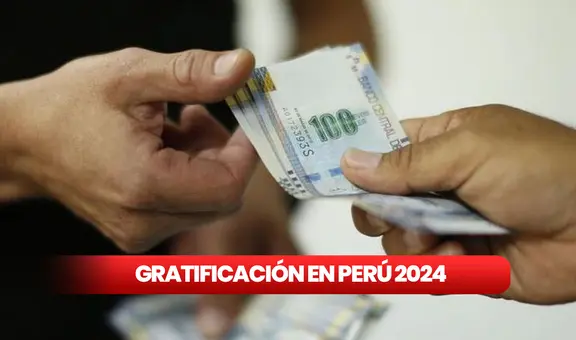 Pago de gratificación en Perú 2024: ¿cuánto debo recibir si trabajé menos de seis meses?