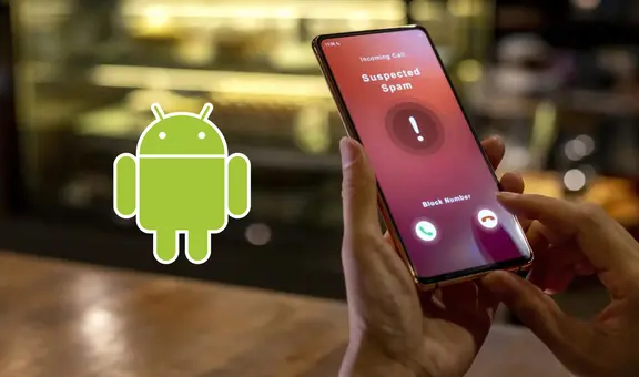 ¿Recibes muchas llamadas SPAM? Con este ajuste de tu teléfono Android podrás bloquearlas automáticamente