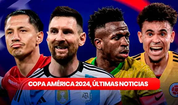 Copa América 2024, últimas noticias: REVISA las listas de convocados al torneo continental