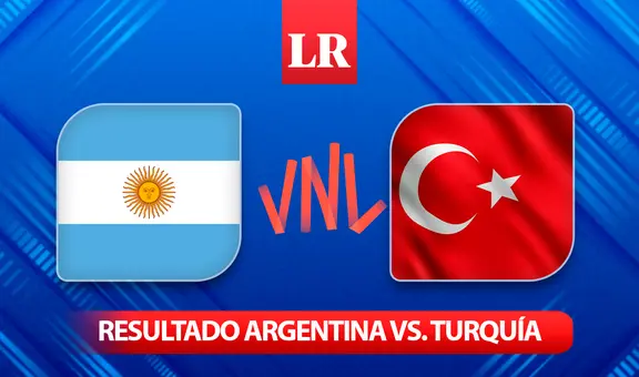 Resultado de vóley Argentina vs. Turquía, Liga de Naciones 2024: marcador del partido