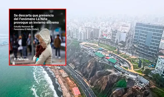 ¡Llegó el invierno! Oficialmente inició esta estación del año: ¿Será el más frío por culpa del fenómeno de la Niña? Esto dice Enfen