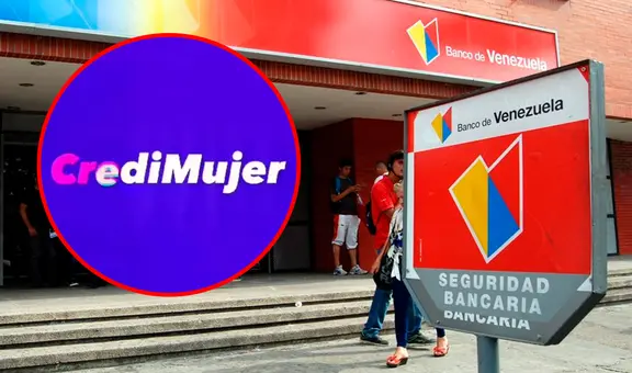 CrediMujer, préstamos de 3.000 bolívares: revisa 5 pasos para cobrarlo y LINK para registrarte