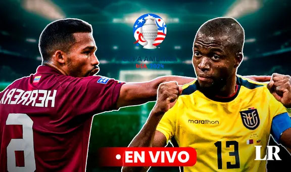 PARTIDO Venezuela vs. Ecuador EN VIVO, Copa América: a qué hora juegan, dónde ver y alineaciones