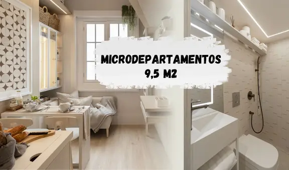 ¿Se puede vivir en 9,5 m2? Los microdepartamentos: la nueva tendencia inmobilaria que está por llegar a Lima