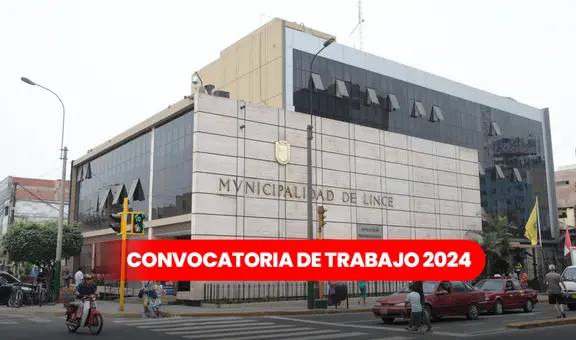¿Terminaste la primaria o secundaria? Municipalidad de Lince ofrece más de 80 empleos con sueldos de hasta S/5.500