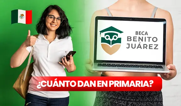 ¿Cuánto pagan con la beca Benito Juárez para Primaria? Montos oficiales de Bienestar y LINK para registro
