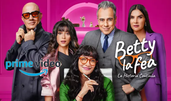 ¿A qué hora se estrena 'Betty, la fea: la historia continúa' en Amazon Prime Video?